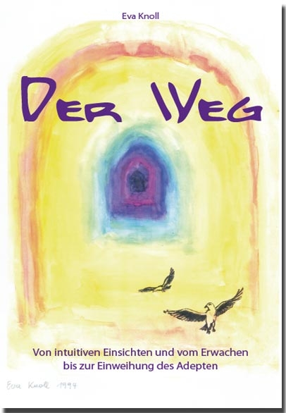 Der Weg - Eva Knoll