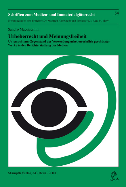 Urheberrecht und Meinungsfreiheit - Sandro Macciacchini