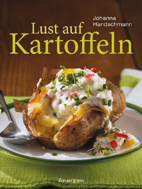 Lust auf Kartoffeln - Johanna Handschmann