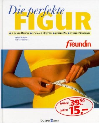 'Freundin' Die perfekte Figur - 