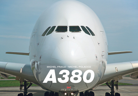 A380 - Michel Polacco, Michel Fraile