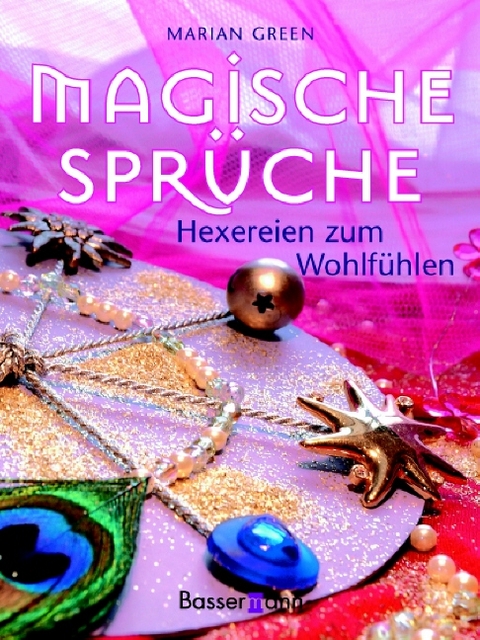 Magische Sprüche - Marian Green