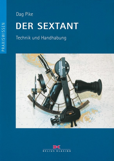 Der Sextant - Dag Pike