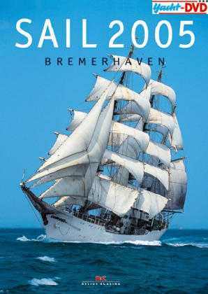 Sail 2005 Bremerhaven, 1 DVD-ROM