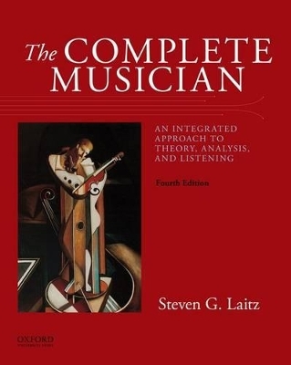 The Complete Musician - Steven G. Laitz