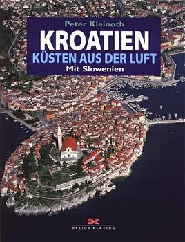 Kroatien - Küsten aus der Luft - Peter Kleinoth