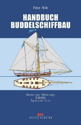 Handbuch Buddelschiffbau - Peter Hille