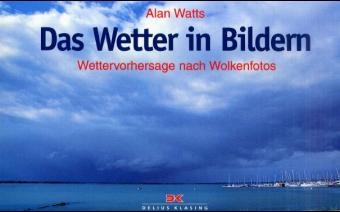 Das Wetter in Bildern - Alan Watts