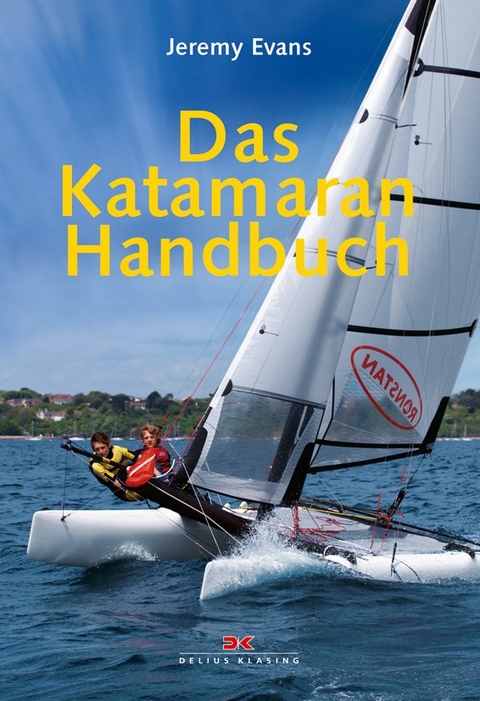 Das Katamaran-Handbuch - Jeremy Evans