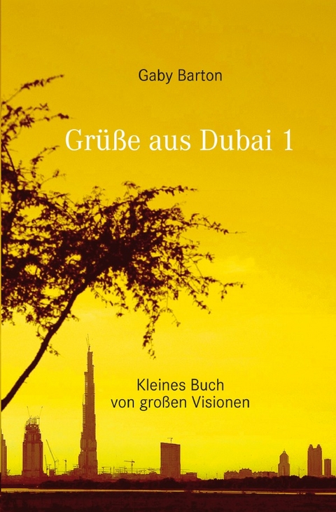 Grüße aus Dubai 1 - Gaby Barton