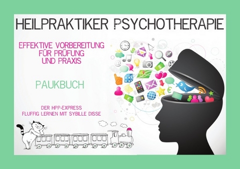 Paukbuch Heilpraktiker Psychotherapie - Sybille Disse
