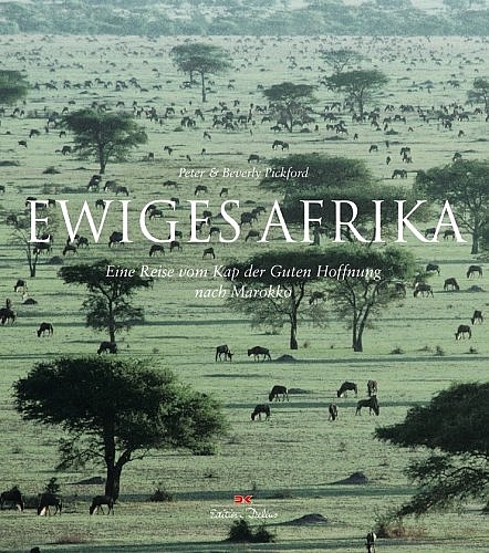 Ewiges Afrika - Peter Pickford, Beverly Pickford