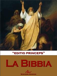 La Sacra Bibbia - "editio princeps"