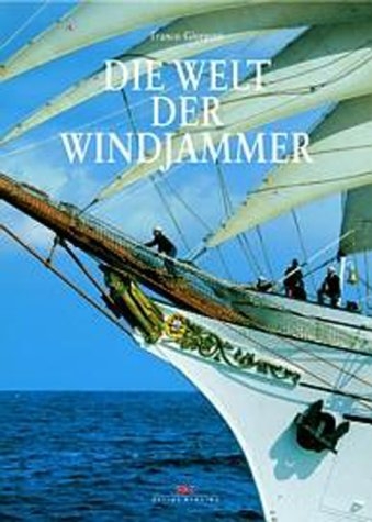 Die Welt der Windjammer - Franco Giorgetti, Erik Abranson