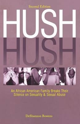 Hush Hush - DeShannon Bowens