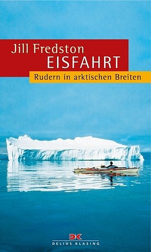 Eisfahrt - Jill Fredston