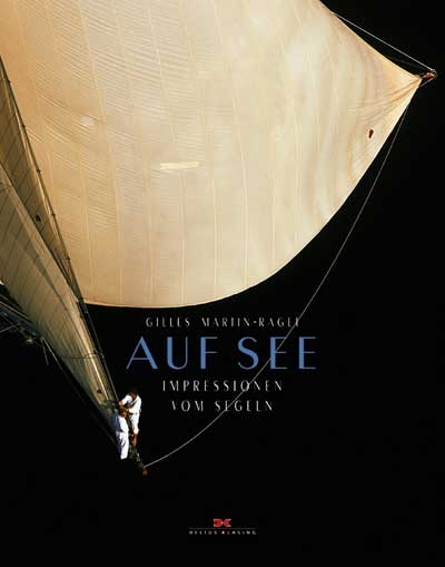 Auf See - Gilles Martin-Raget