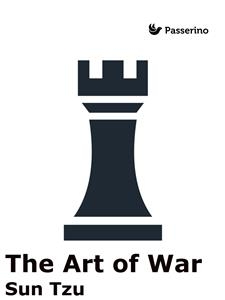 The Art of War - Sun Tzu