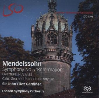 Sinfonie Nr. 5 / Ruy Blas / Calm Sea and Prosperous Voyage, 1 Super-Audio-CD (Hybrid) + 1 Blu-ray-Audio - Felix Mendelssohn Bartholdy