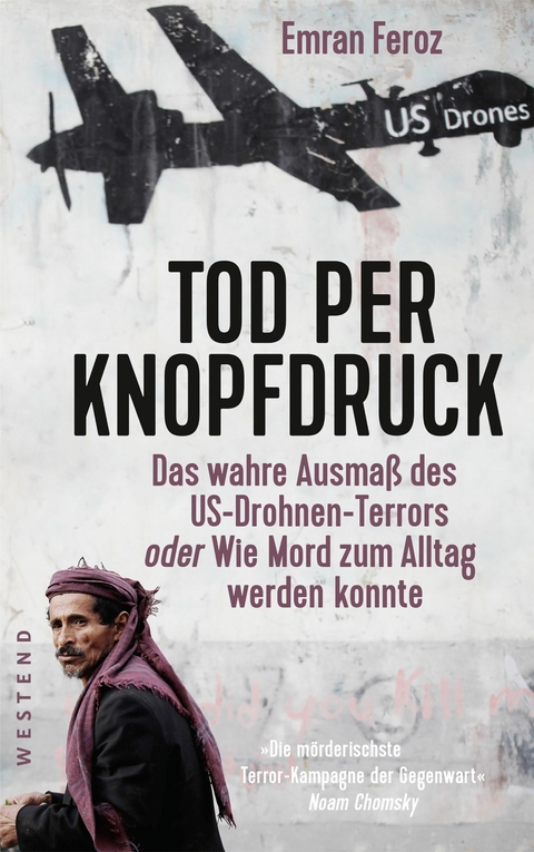 Tod per Knopfdruck - Emran Feroz