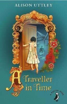 A Traveller in Time - Alison Uttley