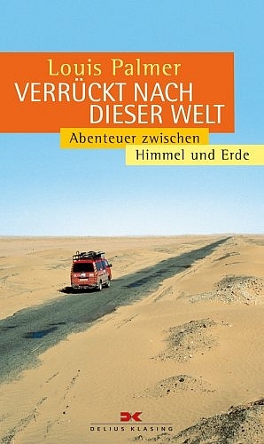 Verrückt nach dieser Welt - Louis Palmer