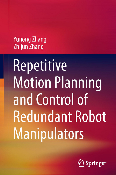 Repetitive Motion Planning and Control of Redundant Robot Manipulators - Yunong Zhang, Zhijun Zhang