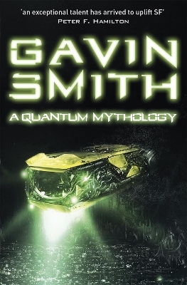 A Quantum Mythology - Gavin G. Smith