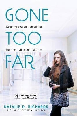 Gone Too Far - Natalie D. Richards