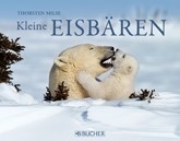 Kleine Eisbären - Thorsten Milse