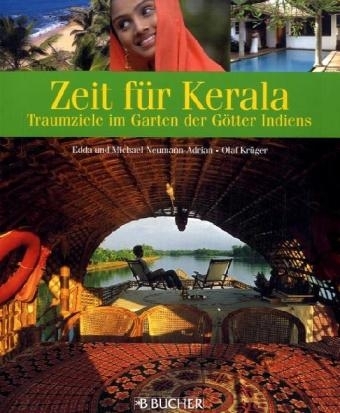 Zeit für Kerala - Michael Neumann-Adrian, Olaf Krüger