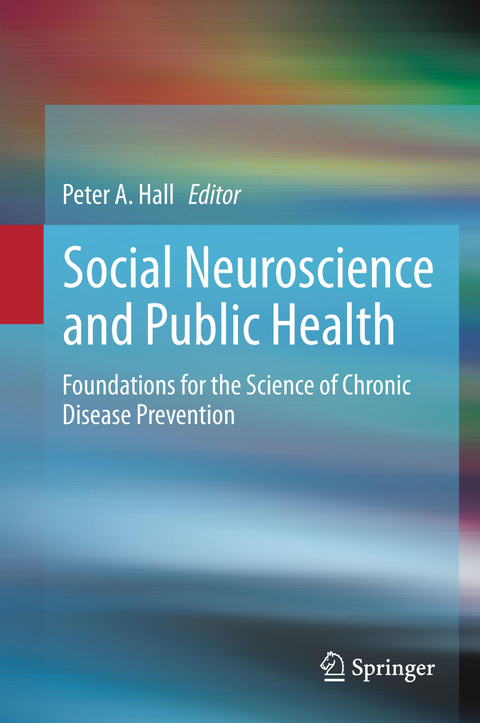 Social Neuroscience and Public Health - 