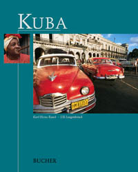 Kuba - Ulli Langenbrinck, Karl H Raach