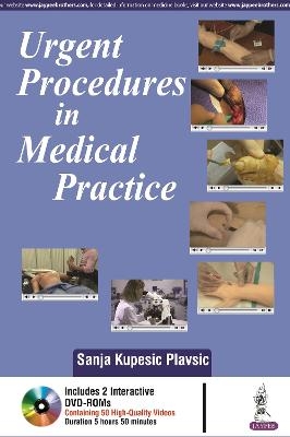 Urgent Procedures in Medical Practice - Sanja Kupesic