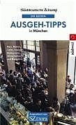 Die besten Ausgeh-Tipps - München und Umgebung 1