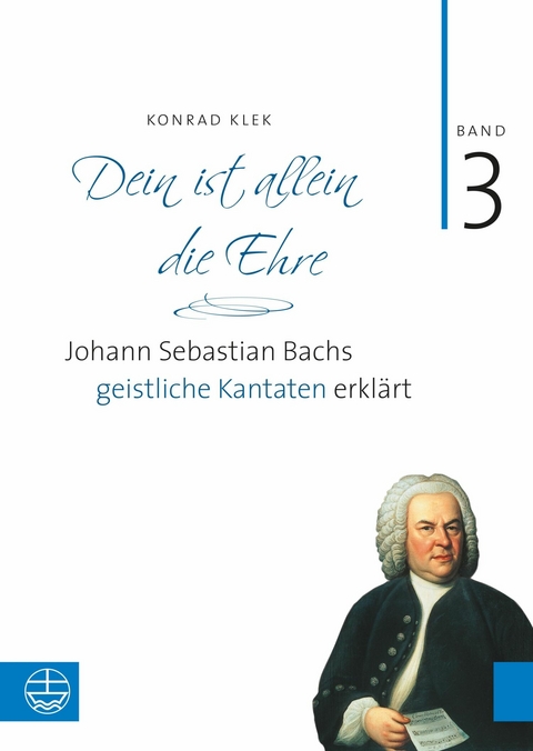 Bach-Kantaten / Dein ist allein die Ehre - Konrad Klek