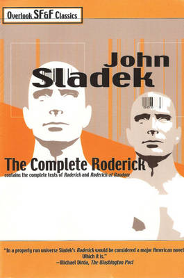 The Complete Roderick - John Thomas Sladek