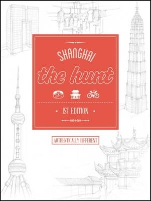 The Hunt Shanghai - Sophie Friedman