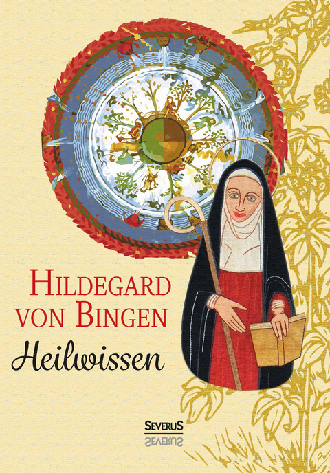 Heilwissen - Hildegard Von Bingen