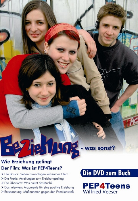 Beziehung - was sonst? Pep4Teens - Wilfried Veeser