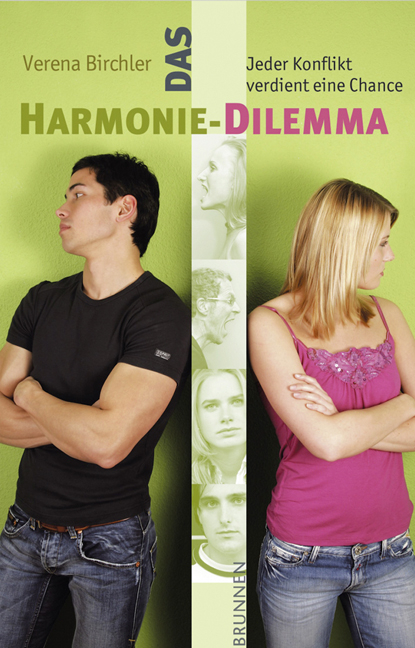 Das Harmonie-Dilemma - Verena Birchler