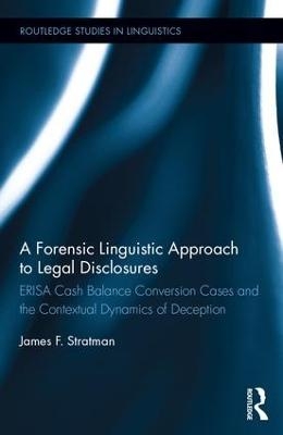 A Forensic Linguistic Approach to Legal Disclosures - James Stratman