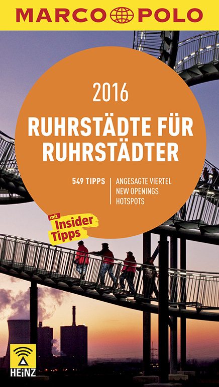 MARCO POLO Cityguide Ruhrstädte für Ruhrstädter 2016 - Peter Erik Hillenbach, Kirsten Sulimma