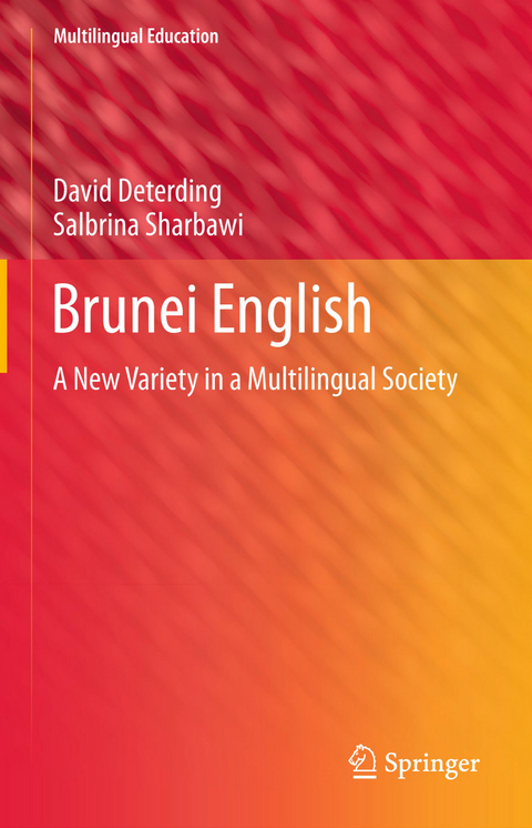 Brunei English - David Deterding, Salbrina Sharbawi