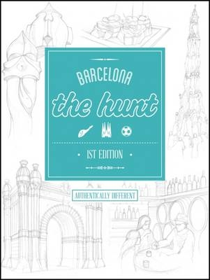 The Hunt Barcelona - Ben Holbrook,  Gatehouse Publishing