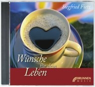 Wünsche für dein Leben - Siegfried Fietz