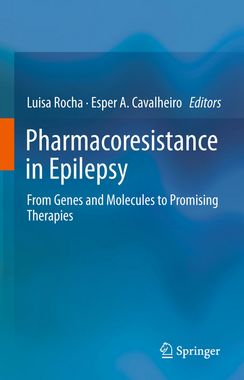 Pharmacoresistance in Epilepsy - 