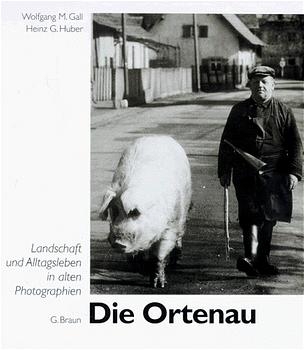 Die Ortenau - Wolfgang M Gall, Heinz G Huber