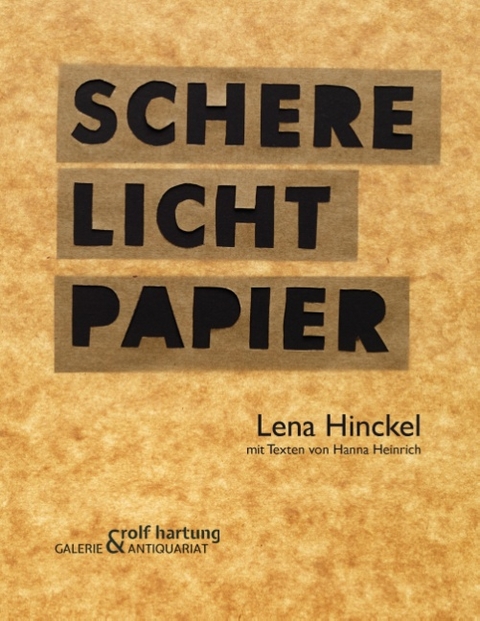 Schere Licht Papier - Hanna Heinrich, Lena Hinckel