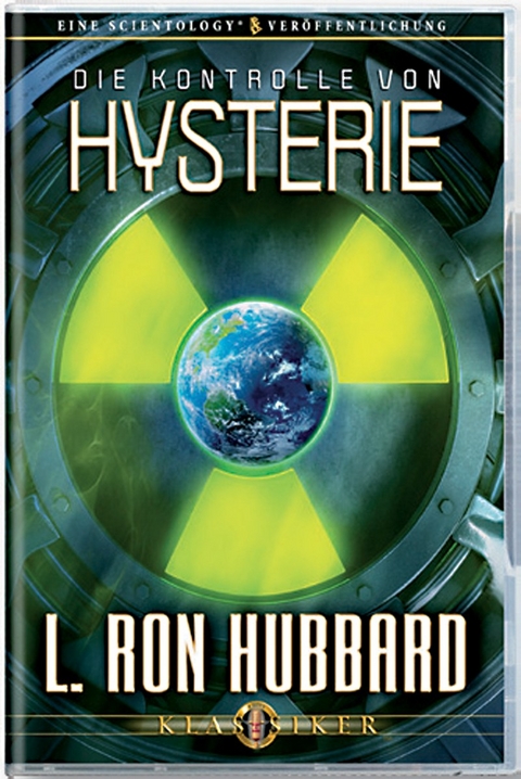 Die Kontrolle von Hysterie - L. Ron Hubbard